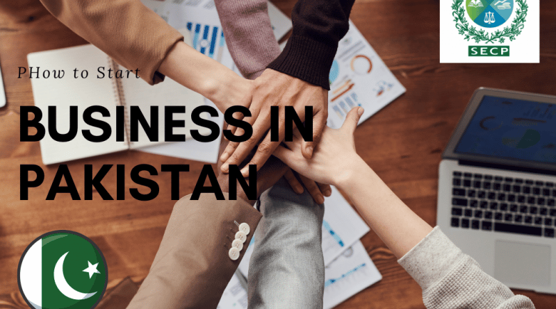 How to start Business in Pakistan